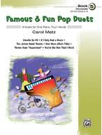 Carol Matz: Famous & Fun Pop Duets 5  (noty na čtyřruční klavír)
