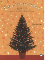 Martha Mier: Christmas Cheer 2  (noty na klavír)