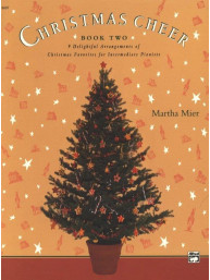 Martha Mier: Christmas Cheer 2  (noty na klavír)