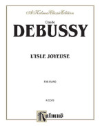 Claude Debussy: L'Isle joyeuse (noty na klavír)