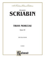 Alexander Skrjabin: Trois Morceaux (noty na klavír)