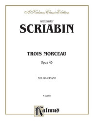 Alexander Skrjabin: Trois Morceaux (noty na klavír)