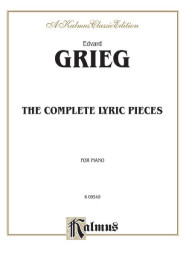Edvard Grieg: The Complete Lyric Pieces (noty na klavír)