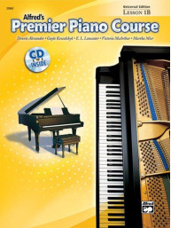 Alfred's Premier Piano Course: Lesson Book 1B - Universal Edition (noty na klavír)(+audio)