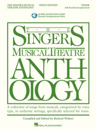 Singer's Musical Theatre Anthology - Teen's Ed. - Tenor (noty na klavír, zpěv)(+audio)