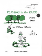 William Gillock: Playing in the Park (noty na čtyřruční klavír)