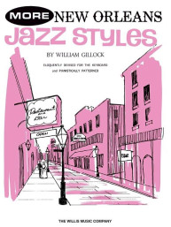 William Gillock: More New Orleans Jazz Styles (noty na klavír)