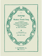 Anthology of Modern French Song - Low Voice (noty na klavír, zpěv)