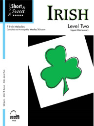 Schaum Short & Sweet: Irish - Level 2 (noty na klavír)
