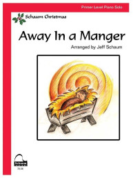 Schaum Christmas: Away In A Manger (noty na klavír)