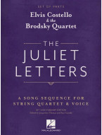 Elvis Costello & Brodsky Quartet: The Juliet Letters - Set of Parts (noty pro smyčcový kvartet, zpěv, party)