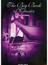 Big Book of Classics for Easy Piano (noty na snadný klavír)