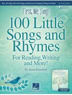 First, We Sing! 100 Little Songs And Rhymes (noty na zpěv)(+audio)