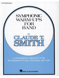 Claude T. Smith: Symphonic Warm-Ups for Band (noty na příčnou flétnu)
