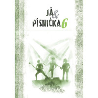 Já písnička 6 - zpěvník pro žáky středních škol