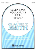 Claude T. Smith: Symphonic Warm-Ups for Band (noty na altklarinet)