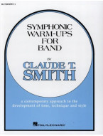 Claude T. Smith: Symphonic Warm-Ups for Band - Bb Trumpet 2 (noty na trubku)