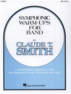 Claude T. Smith: Symphonic Warm-Ups for Band (noty na lesní roh)