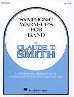 Claude T. Smith: Symphonic Warm-Ups for Band - Trombone 2 (noty na pozoun)