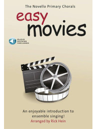 Novello Primary Chorals: Easy Movies (noty na dvojhlasý zpěv, unisono)(+audio)