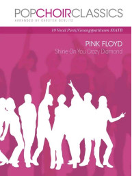 Pink Floyd: Shine On You Crazy - SSATB (noty na sborový zpěv, party, partitura)