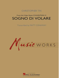 Sogno di Volare from Civilization VI (noty pro fanfárový orchestr)