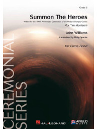 John Williams: Summon the Heroes (noty pro žesťový dechový orchestr, party, partitura)