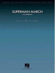 Superman March (noty pro symfonický orchestr, party, partitura)