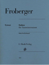 Johann Jakob Froberger: Suites for Keyboard (noty na klavír)