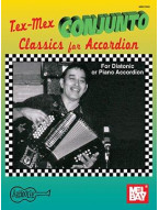 Tex-Mex Conjunto Classics For Accordion (noty na akordeon)