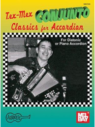 Tex-Mex Conjunto Classics For Accordion (noty na akordeon)