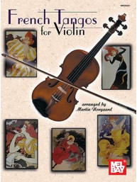 French Tangos For Violin (noty na housle, klavír)