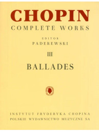 Frédéric Chopin: Complete Works III - Ballades (noty na klavír)