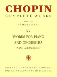 Frédéric Chopin: Complete Works XV - Works for Piano and Orchestra (noty na čtyřruční klavír)