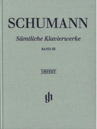 Robert Schumann: Complete Piano Works III (noty na klavír)