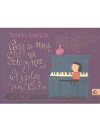 Janina Garscia: Let's Play A Piano Duet 2 (noty na čtyřuční klavír)