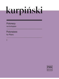 Karol Kurpinski: Polonaises For Piano 1 (noty na klavír)