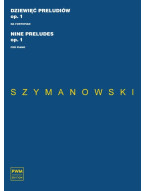 Karol Szymanowski: Nine Preludes Op. 1 (noty na klavír)