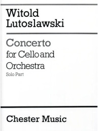 Witold Lutoslawski: Concerto For Cello And Orchestra - Solo Part (noty na violoncello)