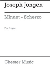 Joseph Jongen: Menuet-Scherzo (noty na varhany)