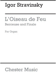 Igor Stravinskij: Berceuse And Finale From The Firebird (noty na varhany)