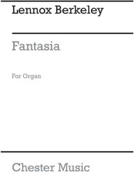 Lennox Berkeley: Fantasia For Organ Op.92 (noty na varhany)