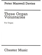 Peter Maxwell Davies: Three Organ Voluntaries (noty na varhany)