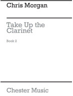 Chris Morgan: Take Up The Clarinet Repertoire Book 2 (noty na klarinet)