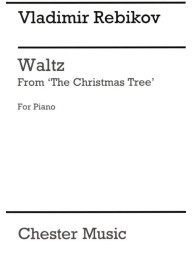 Vladimir Rebikov: Waltz From The Fairy Tale The Christmas Tree (noty na klavír)