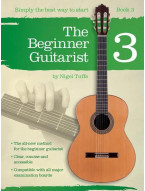 Nigel Tuffs: The Beginner Guitarist 3 (noty na kytaru)