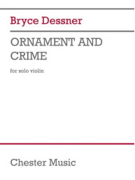Bryce Dessner: Ornament and Crime (noty na housle)