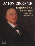 Anton Bruckner: Symphony No.5 In B Flat (noty, partitura)