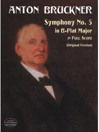 Anton Bruckner: Symphony No.5 In B Flat (noty, partitura)