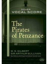 W.S. Gilbert & A. Sullivan: The Pirates Of Penzance (noty na klavír, zpěv)